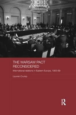 The Warsaw Pact Reconsidered - Laurien Crump