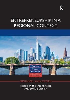 Entrepreneurship in a Regional Context - 