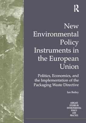 New Environmental Policy Instruments in the European Union - Ian Bailey