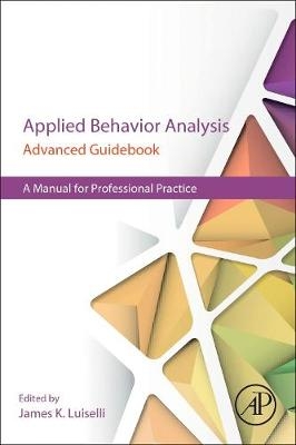 Applied Behavior Analysis Advanced Guidebook - 