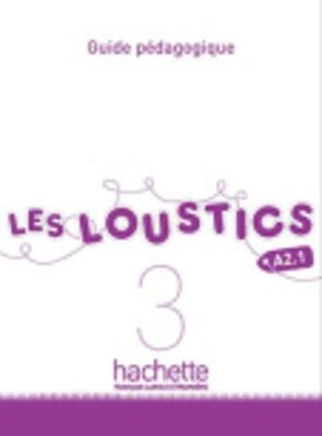 Les Loustics - Marianne Capouet, Hugues Denisot