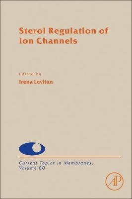 Sterol Regulation of Ion Channels - 