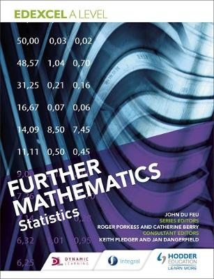 Edexcel A Level Further Mathematics Statistics - John du Feu