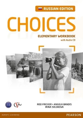 Choices Russia Elementary Workbook & Audio CD Pack