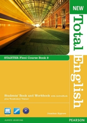 New Total English Starter Flexi Coursebook 2 Pack - Jonathan Bygrave