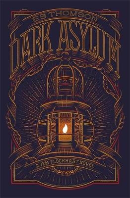 Dark Asylum - E. S. Thomson