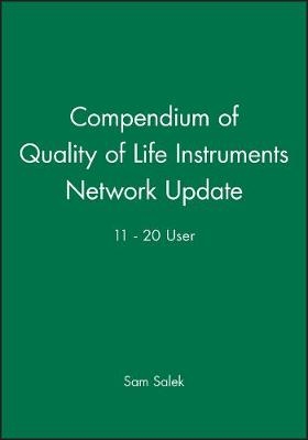 Compendium of Quality of Life Instruments Network Update 11–20 user - S Salek