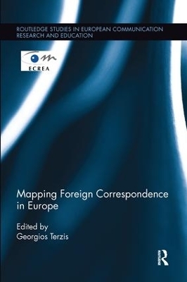 Mapping Foreign Correspondence in Europe - 