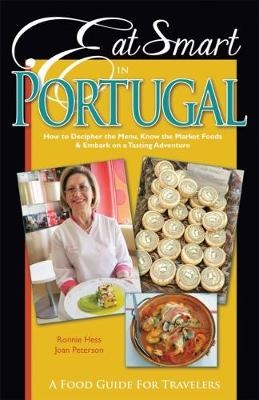 Eat Smart in Portugal - Ronnie Hess, Joan Peterson