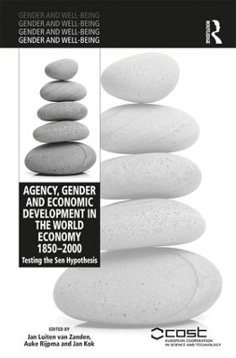 Agency, Gender and Economic Development in the World Economy 1850–2000 - 