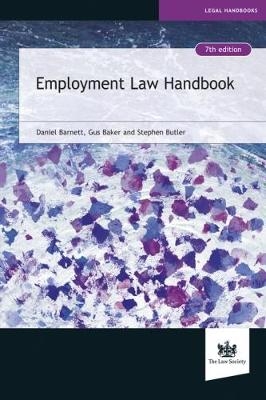 Employment Law Handbook - Daniel Barnett, Stephen Butler, Gus Baker