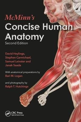 McMinn's Concise Human Anatomy - David Heylings, Stephen W. Carmichael, Samuel John Leinster, Janak Saada