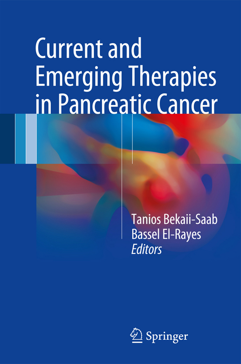 Current and Emerging Therapies in Pancreatic Cancer - 