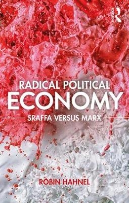 Radical Political Economy - Robin Hahnel