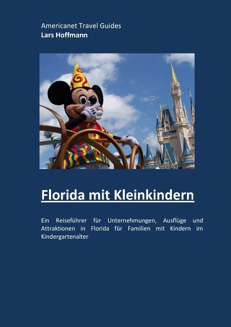 Florida mit Kleinkindern - Lars Hoffmann