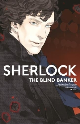 Sherlock Vol. 2: The Blind Banker - Steven Moffat, Mark Gatiss, Steven Thompson
