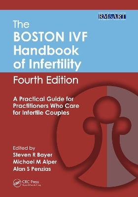 The Boston IVF Handbook of Infertility - Steven Bayer