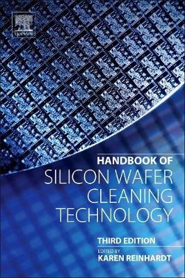 Handbook of Silicon Wafer Cleaning Technology - 