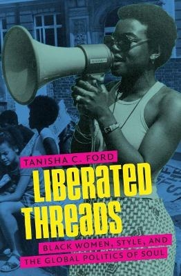 Liberated Threads - Tanisha Ford