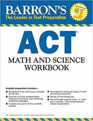 ACT Math and Science Workbook - Roselyn Teukolsky