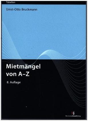 Mietmängel von A-Z - Ernst-Otto Bruckmann