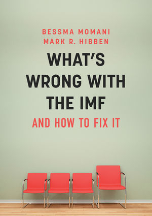 What′s Wrong With the IMF and How to Fix It - B Momani