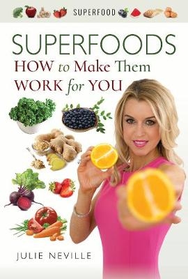 Superfoods - Julie Neville