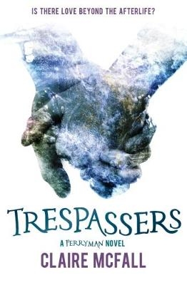 Trespassers - Claire McFall