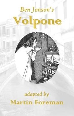 Volpone - Ben Jonson