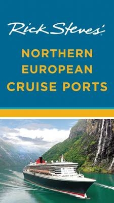 Rick Steves' Northern European Cruise Ports - Rick Steves