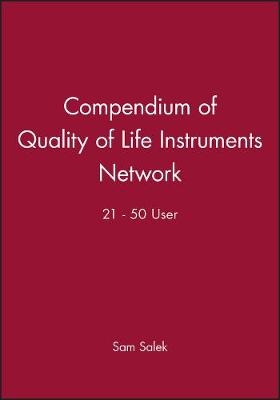 Compendium of Quality of Life Instruments Network 21–50 user - S Salek