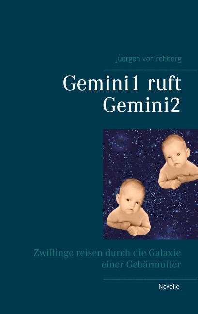Gemini1 ruft Gemini2 - Juergen von Rehberg