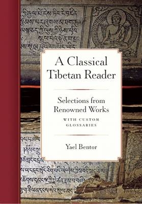 A Classical Tibetan Reader - Yael Bentor