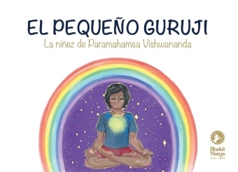 El PequeÃ±o Guruji -  Bhakti Marga Publications