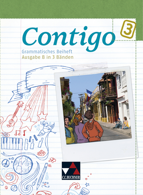 Contigo B / Contigo B Grammatisches Beiheft 3 - Martha Freudenstein