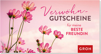 Gutscheinbuch Verwöhngutscheine für meine beste Freundin - 