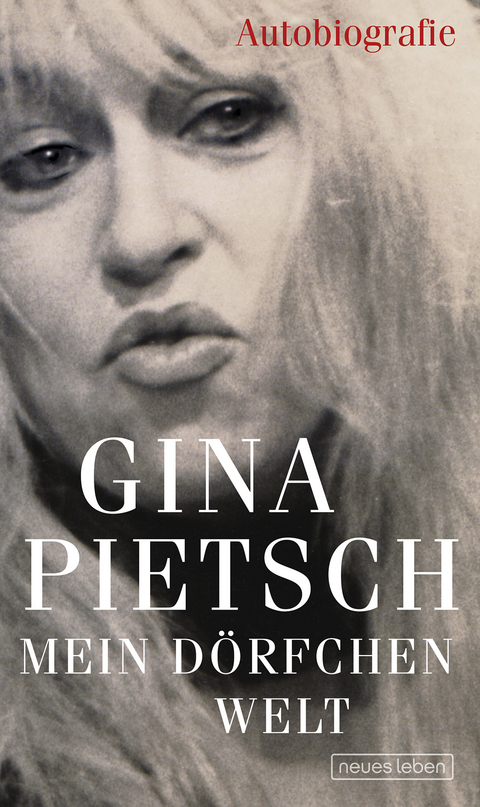 Mein Dörfchen Welt - Gina Pietsch