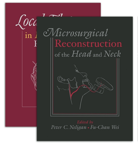 Local Flaps in Head and Neck Reconstruction & Microsurgical Reconstruction of the Head and Neck - Two Volume Set - Ian T. Jackson