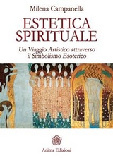 Estetica Spirituale - Milena Campanella
