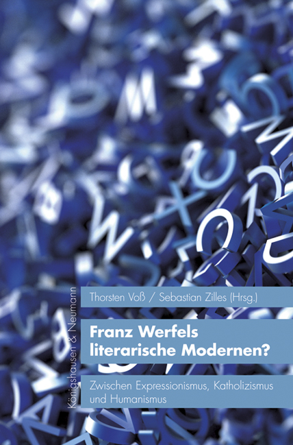 Franz Werfels literarische Modernen? - 