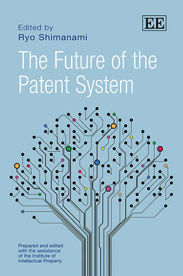 The Future of the Patent System - 