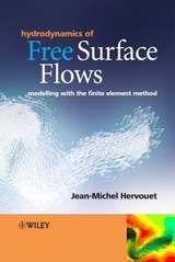 Hydrodynamics of Free Surface Flows -  Jean-Michel Hervouet