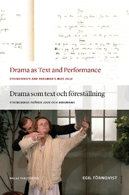 Drama as Text and Performance - Egil Törnqvist