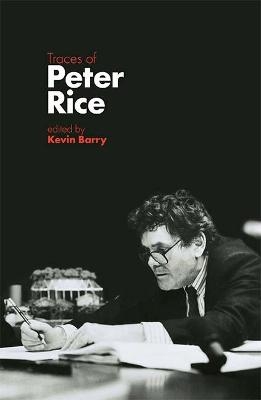 Traces Of Peter Rice - 