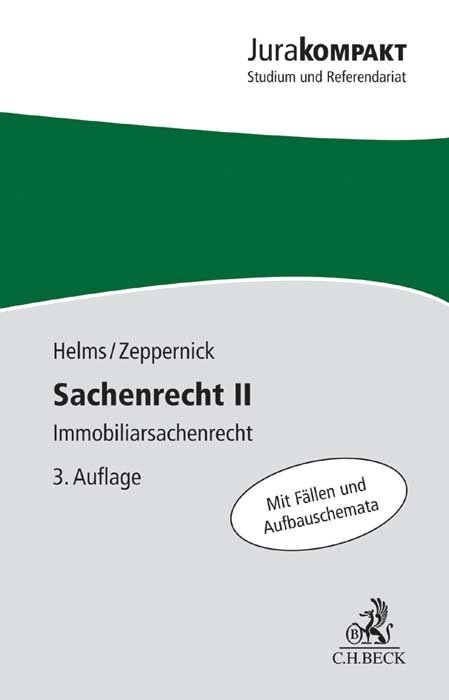 Sachenrecht II - Tobias Helms, Jens Martin Zeppernick