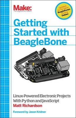 Getting Started with BeagleBone - Matt Richardson