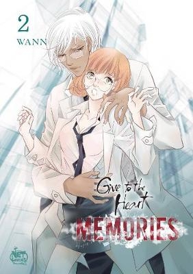 Give to the Heart - Memories Volume 2 -  Wann