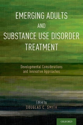 Emerging Adults and Substance Use Disorder Treatment - 