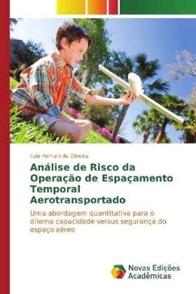 AnÃ¡lise de Risco da OperaÃ§Ã£o de EspaÃ§amento Temporal Aerotransportado - Ãtalo Romani De Oliveira