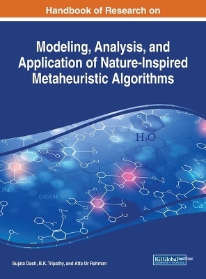 Handbook of Research on Modeling, Analysis, and Application of Nature-Inspired Metaheuristic Algorithms - 